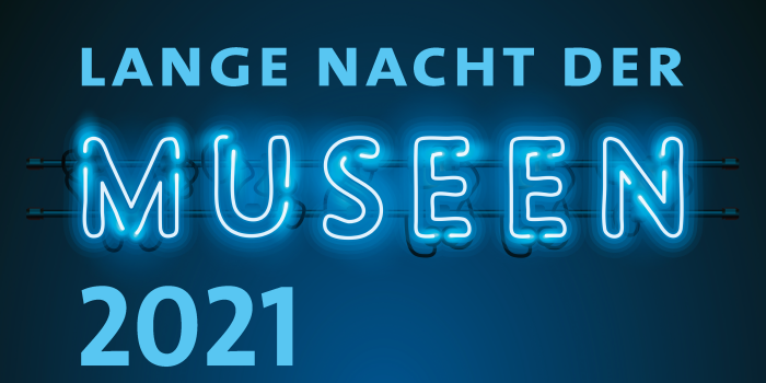 Titel: Lange Nacht der Museen 2021