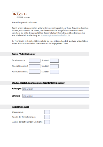 Anmeldung von Schulklassen Anmeldung von Schulklassen