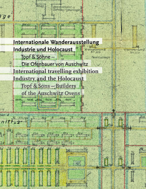 Interner Verweis: Begleitband zur Internationalen Wanderausstellung "Industrie und Holocaust" (deutsch/englisch)