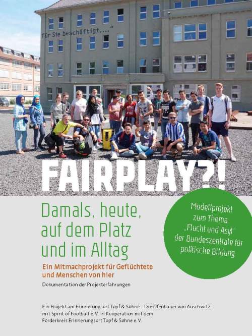 Broschüre zum Projekt "Fairplay?! Damals, heute, auf dem Platz und im Alltag"