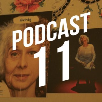 Podcast 11 in weißer Schrift vor Bildern von Éva Pusztai-Fahidi im Hintergrund.