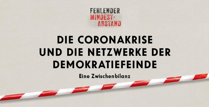 Veranstaltung Fehlender Mindestabstand Schwarze Schrift auf grauem Hintergrund. Im unteren Bilddrittel verläuft ein Absperrband.