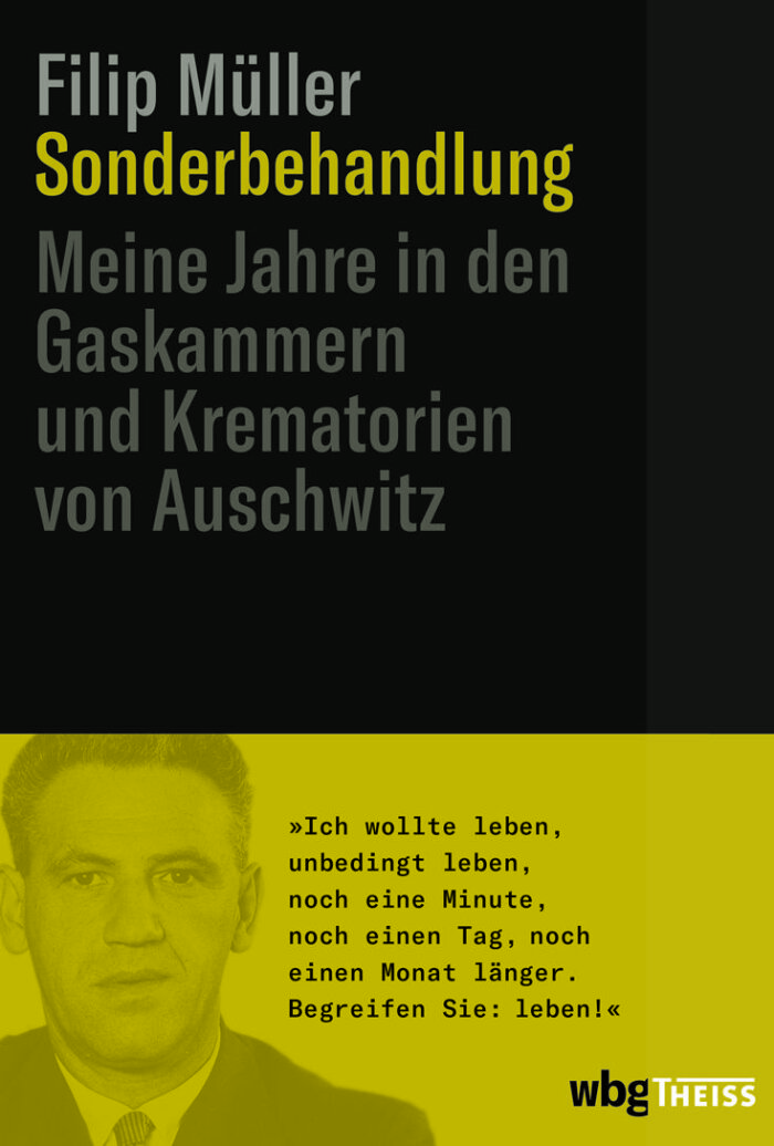 Cover des Buches Sonderbehandlung. Meine Jahre in den Krematorien und Gaskammern von Auschwitz von Filip Müller Schwarze Schrift auf gelbem Hintergrund.