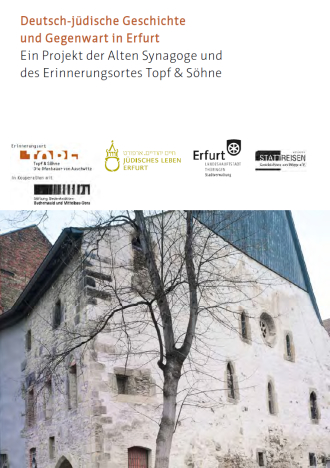 Broschüre zum Projekt "Deutsch-jüdische Geschichte und Gegenwart in Erfurt"